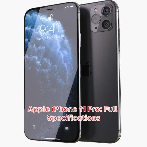 Apple iPhone 11 Pro: Full Specifications