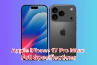 Apple iPhone 17 Pro Max: Full Specifications Apple iPhone 17 Pro Max: Full Specifications