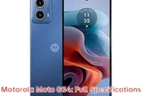 Motorola Moto G34: Full Specifications Motorola Moto G34: Full Specifications