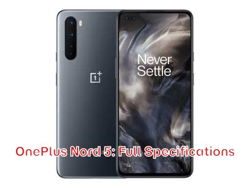 OnePlus Nord 5: Full Specifications