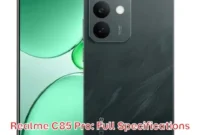 Realme C85 Pro: Full Specifications Realme C85 Pro: Full Specifications