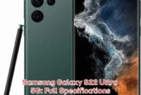 Samsung Galaxy S22 Ultra 5G: Full Specifications