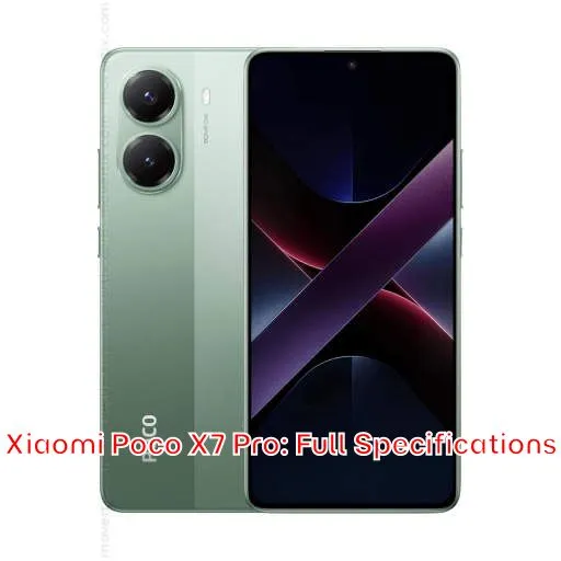 Xiaomi Poco X7 Pro: Full Specifications