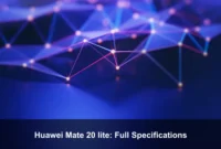 Huawei Mate 20 lite: Full Specifications