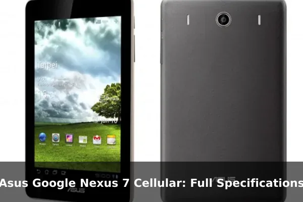 Asus Google Nexus 7 Cellular: Full Specifications
