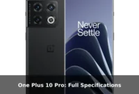 One Plus 10 Pro: Full Specifications