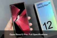 Oppo Reno12 Pro: Full Specifications