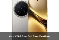vivo X200 Pro: Full Specifications vivo X200 Pro: Full Specifications