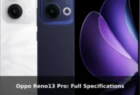 Oppo Reno13 Pro: Full Specifications Oppo Reno13 Pro: Full Specifications