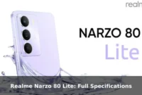 Realme Narzo 80 Lite: Full Specifications Realme Narzo 80 Lite: Full Specifications