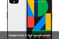 Google Pixel 4: Full Specifications Google Pixel 4: Full Specifications