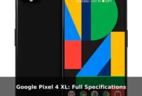 Google Pixel 4 XL: Full Specifications